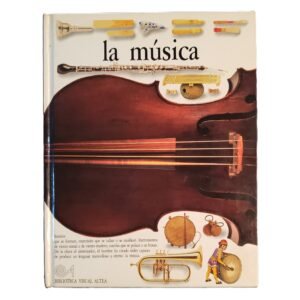 La música Neil Ardley Biblioteca Visual Altea/DK 1992