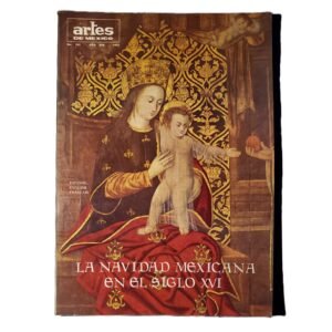 Artes de México #159 Navidad Mexicana en el Siglo XVI 1972 Revista
