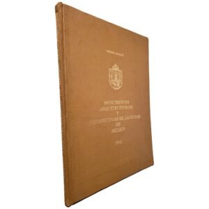 Pedro Gualdi Monumentos Arquitectónicos Cd de Mexico 1841 Ed 1974