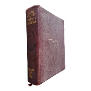 Oscar Wilde Obras Completas Ed Aguilar 1967