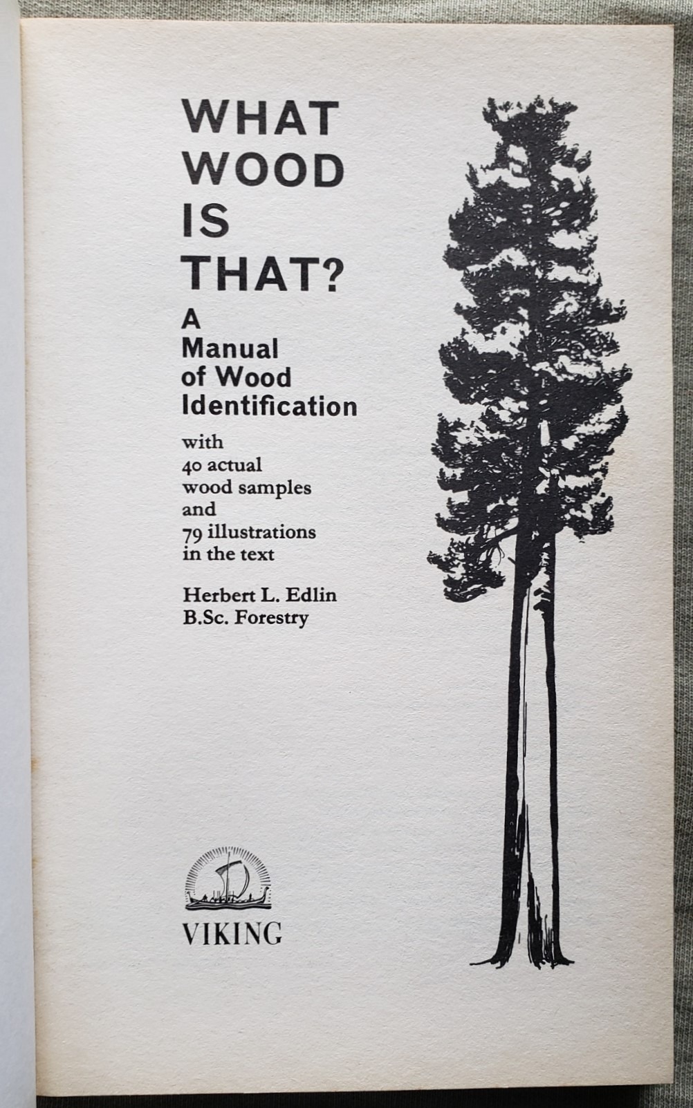 herbert edlin what wood is that? ed viking 1969 herbert edlin what wood is that? ed viking 1969