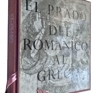 El Prado E. Lafuente Ferrari 1965 Del Romantico al Greco