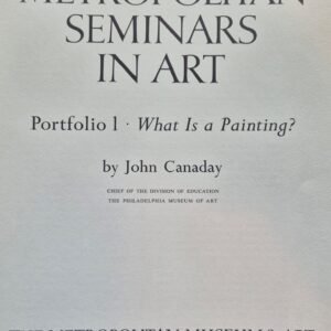 Metropolitan Seminars in Art Portfolio 1 John Canaday 1958