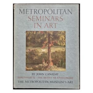 Metropolitan Seminars in Art Portfolio 12 John Canaday 1959