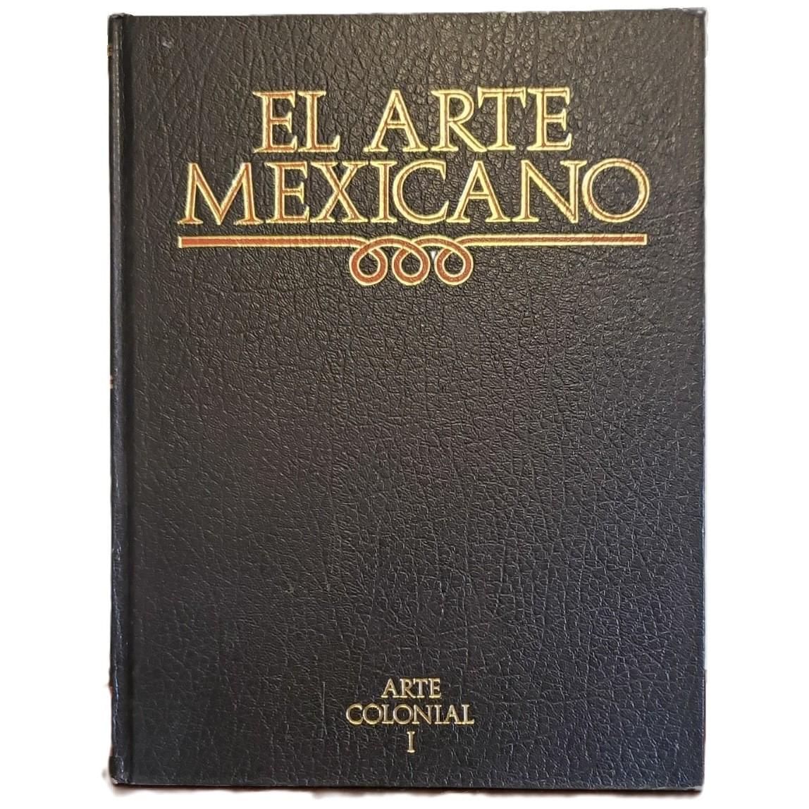 El Arte Mexicano Vol 5 Arte Colonial 2nd Edition Salvat 1986 El Arte Mexicano Vol 5-8 Arte Colonial 2da Edición 1986 SEP Salvat - Image 2
