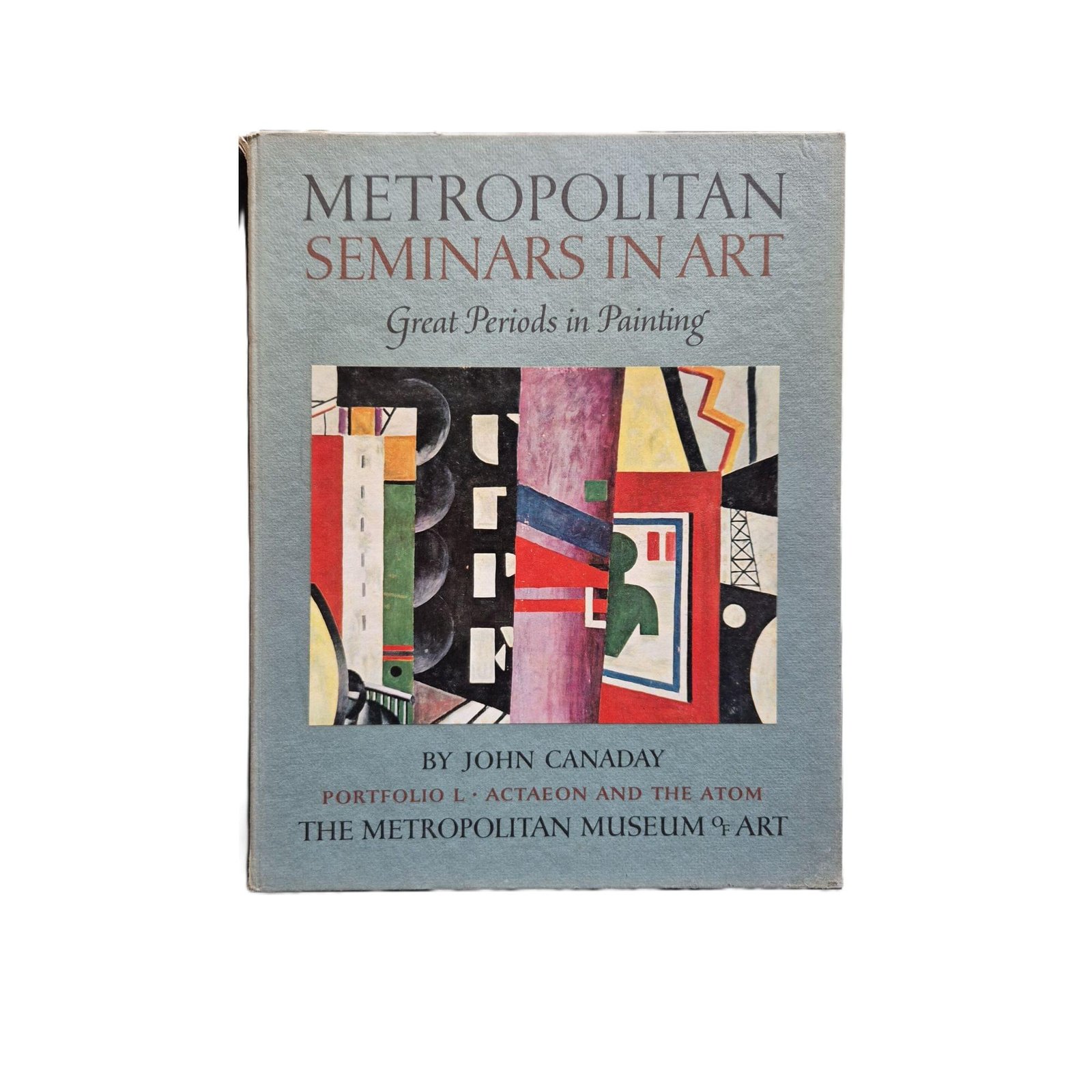 Metropolitan Seminars in Art Portfolio L John Canaday 1960